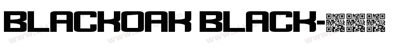 Blackoak Black字体转换